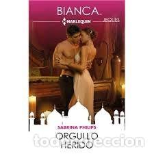 Old books: Orgullo herido - Sabrina Philips - Harlequin