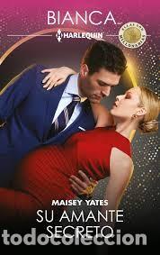 Livros antigos: Su amante secreto - Maisey Yates - Harlequin