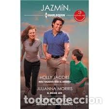 Livres anciens: M&aacute;s valioso que el dinero | El mejor jefe Huyendo del Hombre | Perfecto - Holly Jacobs, J. Morris, S