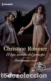 Livres anciens: El hijo secreto del pr&iacute;ncipe | Matrimonio real - Christine Rimmer - Harlequin