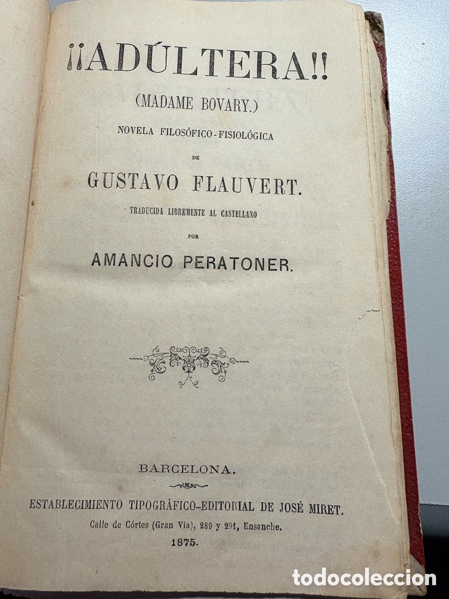 Libros antiguos: Adultera!(Madame Bovary) 1875