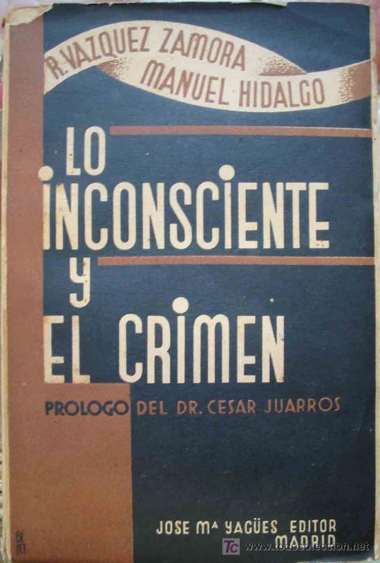 Libros antiguos: LO INCONSCIENTE Y EL CRIMEN - Foto 1