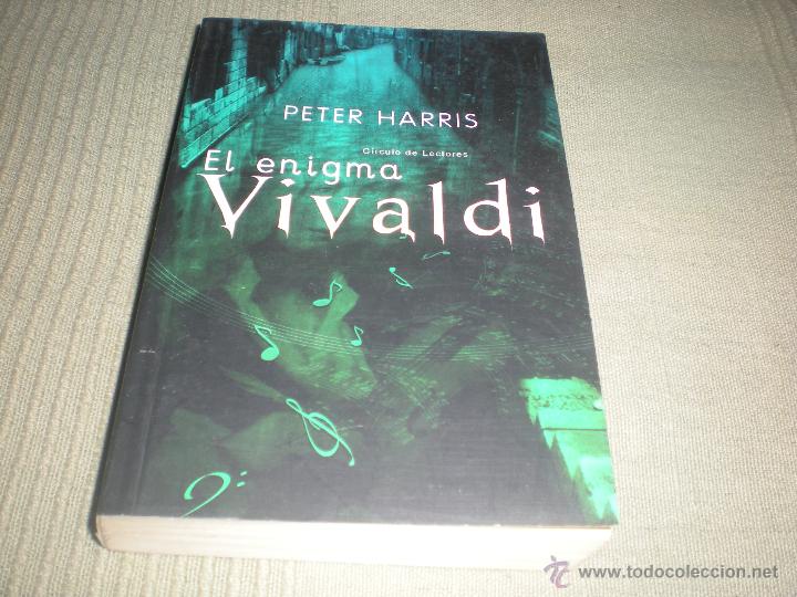 Libros antiguos: EL ENIGMA VIVALDI .PETER HARRIS . CIRCULO DE LECTORES - Foto 1