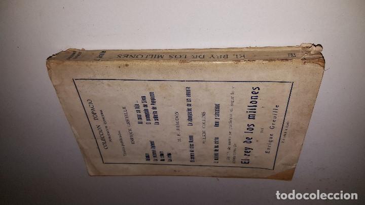 Libros antiguos: COLECCION TOPACIO- EL REY DE LOS MILLONES - Foto 3
