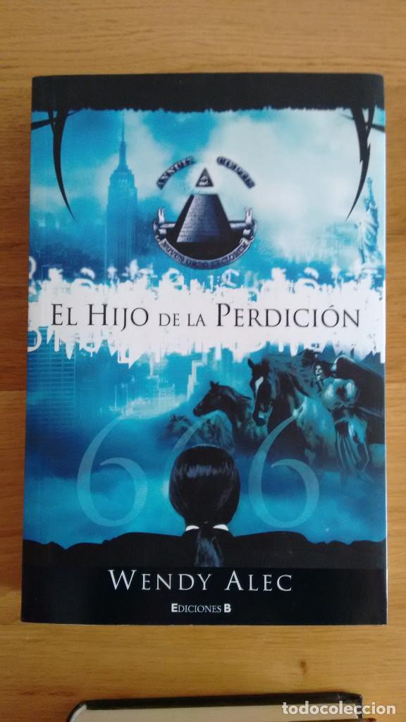 Libros antiguos: el hijo de la perdicion de wendy alec - Foto 1