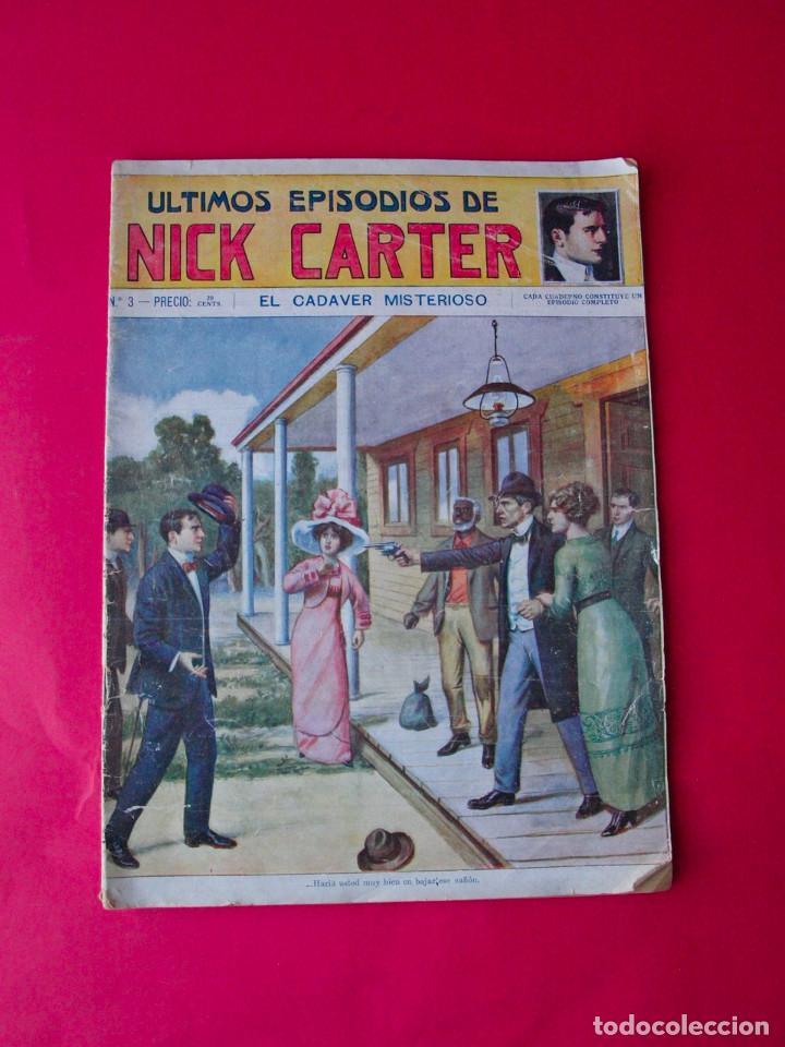 Libros antiguos: ÚLTIMOS EPISODIOS DE NICK CARTER Nº 3 - EL CADAVER MISTERIOSO - SOPENA - AÑOS 20? - Foto 1 - 81165632