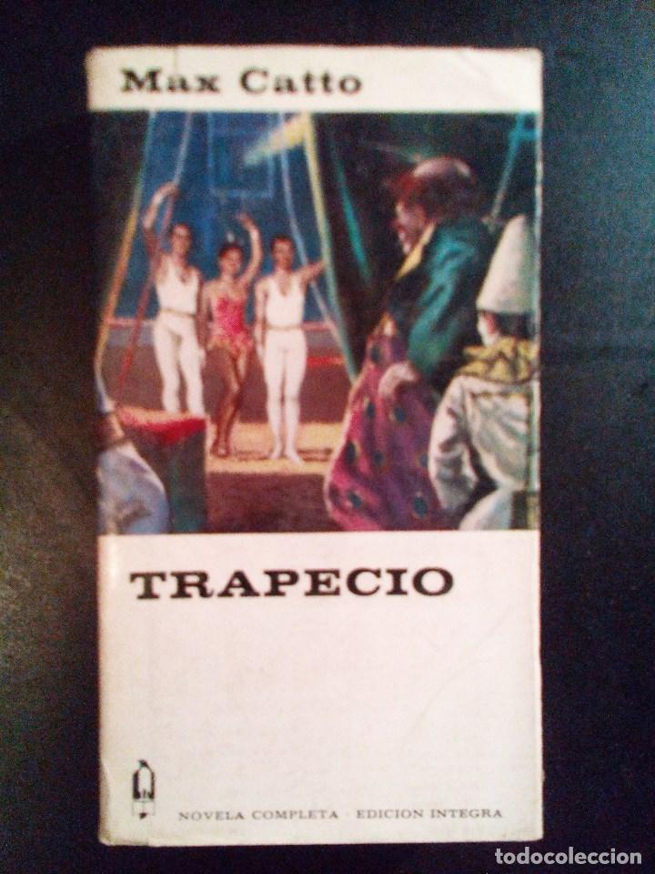 Libros antiguos: Vendo Novela, Trapecio, de Max Catto. - Foto 1