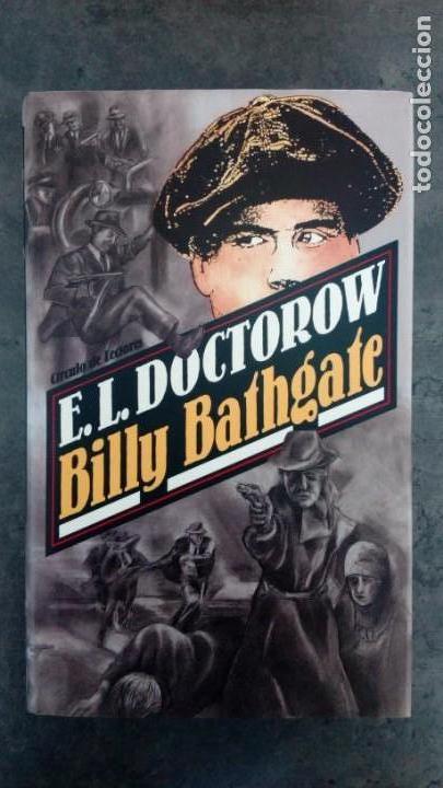 Libros antiguos: Billy Bathgate. E.L. Doctorow - Foto 1