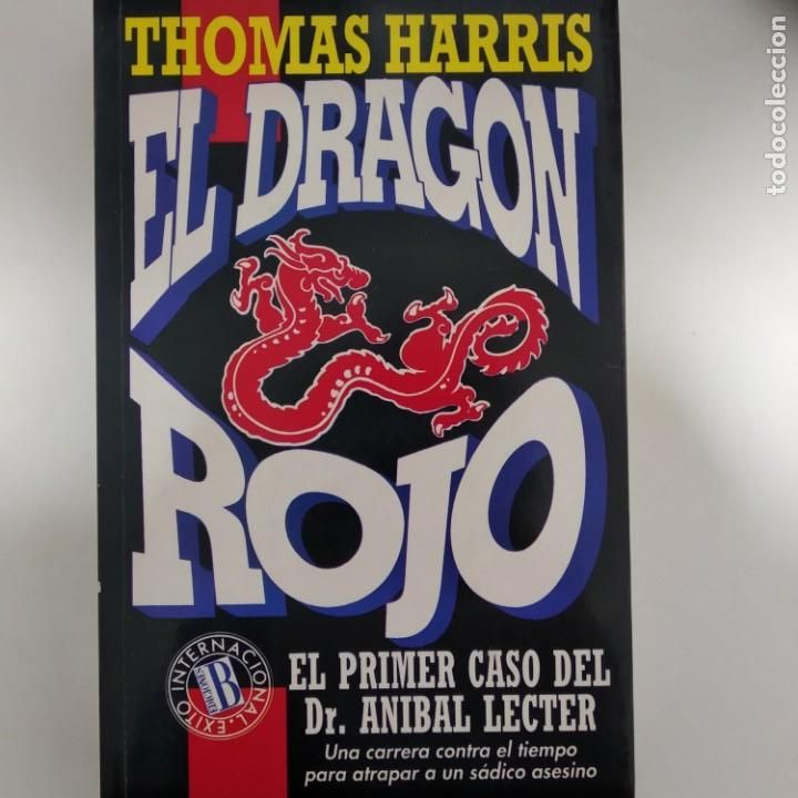 Libros antiguos: El Dragon rojo.-Thomas Harris.-Ediciones B - Foto 1