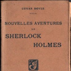 Libros antiguos: CONAN DOYLE ; NOUVELLES AVENTURES DE SHERLOCK HOLMES (JUVEN, PARIS, 1908). Lote 214866316