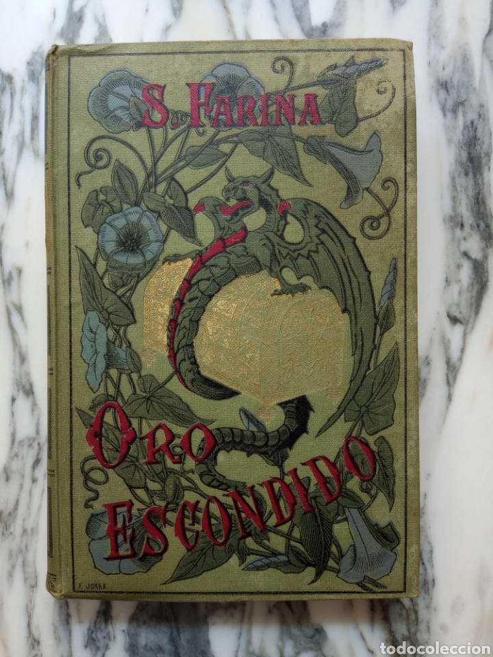 ORO ESCONDIDO - SALVADOR FARINA - 1909 (Libros antiguos (hasta 1936), raros y curiosos - Literatura - Terror, Misterio y Policíaco)