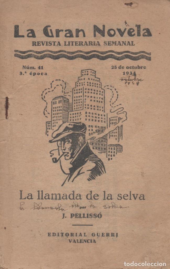 Libros antiguos: La llamada de la selva. J. Pelliss&oacute; - Foto 1
