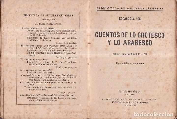Libros antiguos: CUENTOS DE LO GROTESCO Y LO ARABESCO - E. ALLAN POE - TRAD. LASSO DE LA VEGA - ED. AMÉRICA 1920 - Foto 3 - 269771798