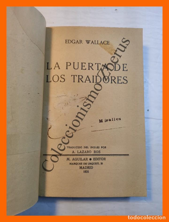 Libros antiguos: La puerta de los traidores - Edgar Wallace - Foto 3
