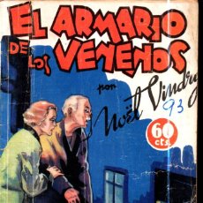 Libros antiguos: NOEL VINDRY : EL ARMARIO DE LOS VENENOS (NOVELA AVENTURA, 1935). Lote 322419268