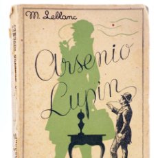 Libros antiguos: ARSENIO LUPIN CONTRA HERLOCK HOLMES SHERLOCK (MAURICE LEBLANC) RIVADENEYRA, 1938