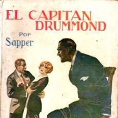 Libros antiguos: SAPPER : EL CAPITÁN DRUMMOND (JUVENTUD AVENTURA, 1925) PRIMERA EDICIÓN