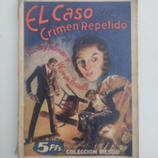 Libros antiguos: EL CASO DEL CRIMEN REPETIDO - STANLEY PALMER Y WARREN POWELL - 109P. - 18X13 CM. Lote 360999635