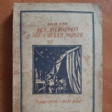 Libros antiguos: 1920 ? ELS ASSASSINATS DEL CARRER MORGUE - ALLAN POE /EN CATALÁN