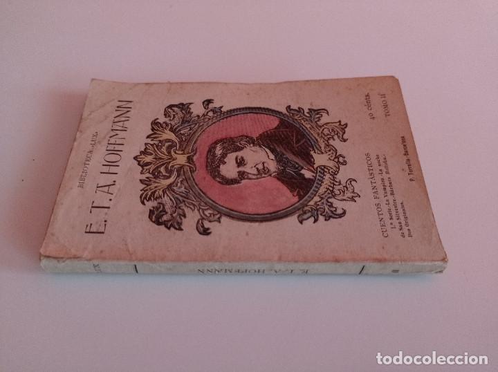 Libros antiguos: CUENTOS FANT&Aacute;STICOS 1&ordf; SERIE E.T.A. HOFFMANN. - Foto 3