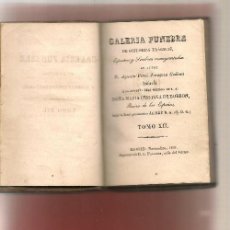 Libros antiguos: GALERIA FUNEBRE HISTORIAS TRAGICAS, ESPECTROS Y SOMBRAS ENSANGRENTADAS TOMO XII NNI. Lote 387044264