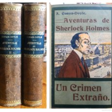Libros antiguos: A. CONAN DOYLE- AVENTURAS SHERLOCK HOLMES- 1909 - DOS TOMOS. Lote 400737589