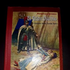Libros antiguos: EL GRAN DIABLO DE MARQUES LUIS CAPRÁNICA 1930. Lote 164721490