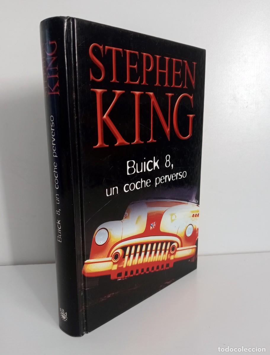 Libros antiguos: LIBRO BUICK 8, UN COCHE PERVERSO DE STEPHEN KING - Foto 1