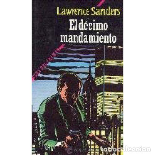 Antiquarische B&uuml;cher: El Decimo Mandamiento - Lawrence Sanders - C&iacute;rculo de Lectores