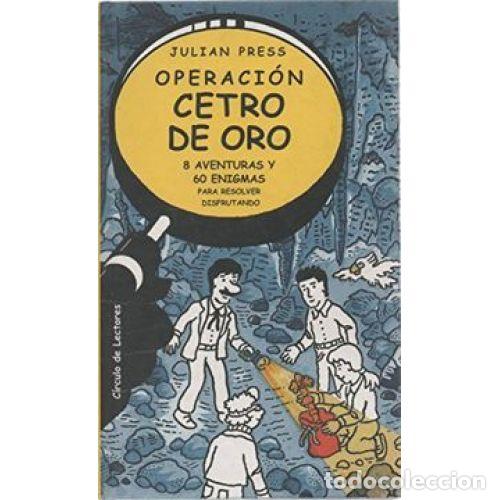 Antiquarische B&uuml;cher: Operacion Cetro de Oro - Julian Press - C&iacute;rculo de Lectores