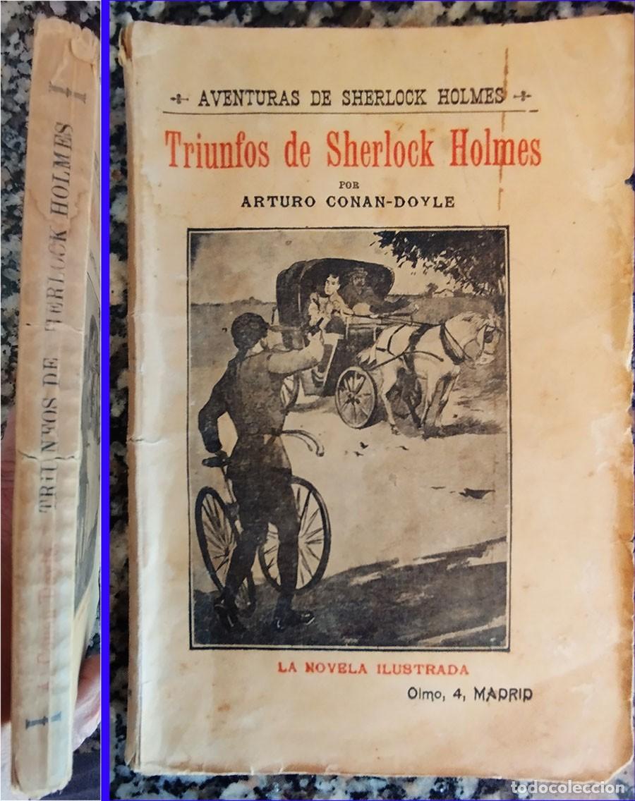 Libros antiguos: TRIUNFOS DE SHERLOCK HOLMES ARTURO CONAN-DOYLE LA NOVELA ILUSTRADA RUSTICA 213 PAGINAS