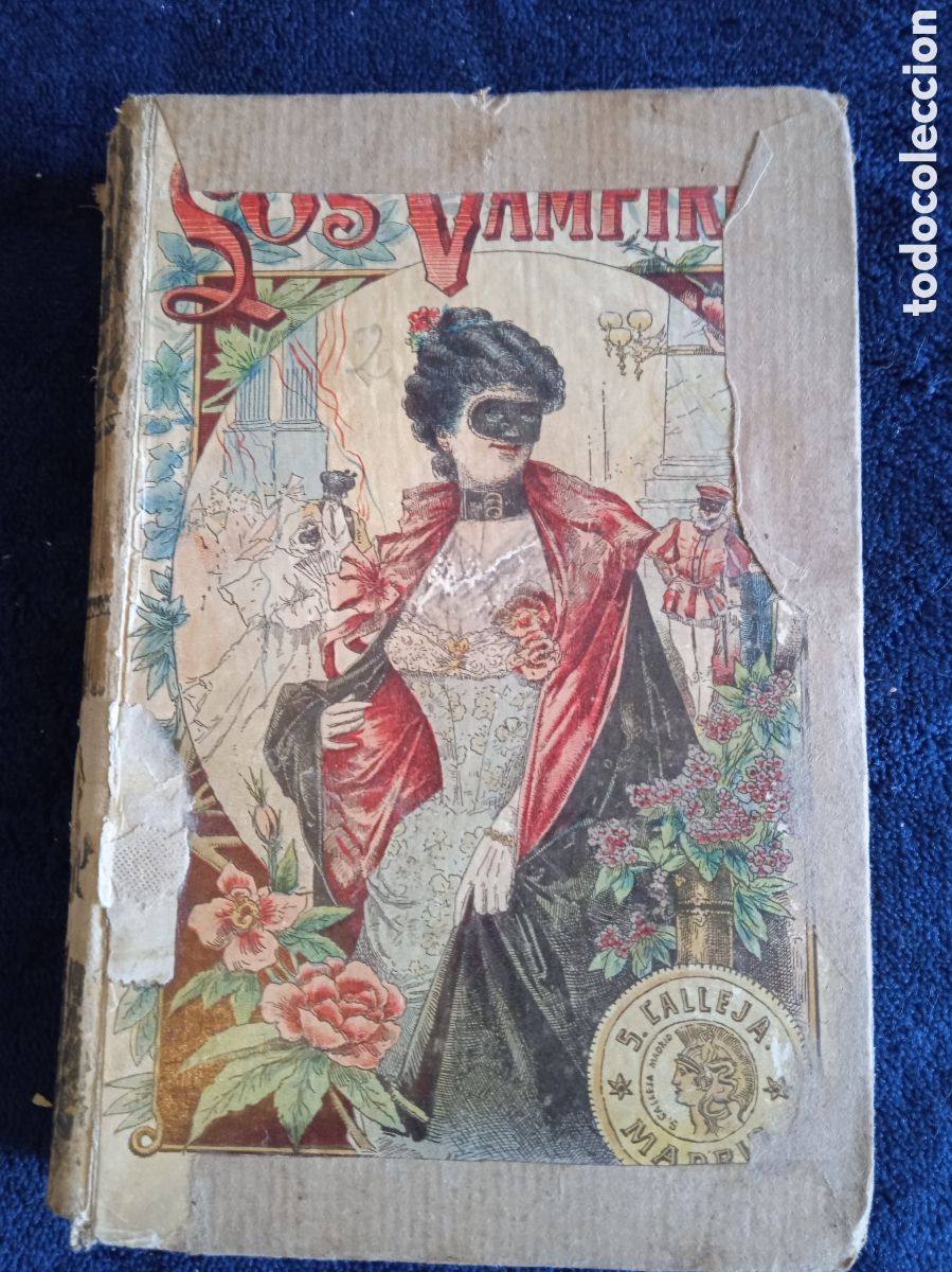 Libros antiguos: LOS VAMPIROS. I -EL MERCADO / PAUL FEVAL. -ED. BIBLIOTECA CALLEJA