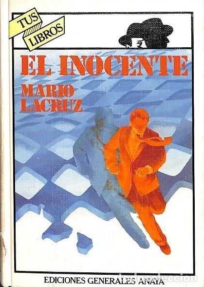 Libros antiguos: El Inocente - Mario Lacruz - Editorial Anaya