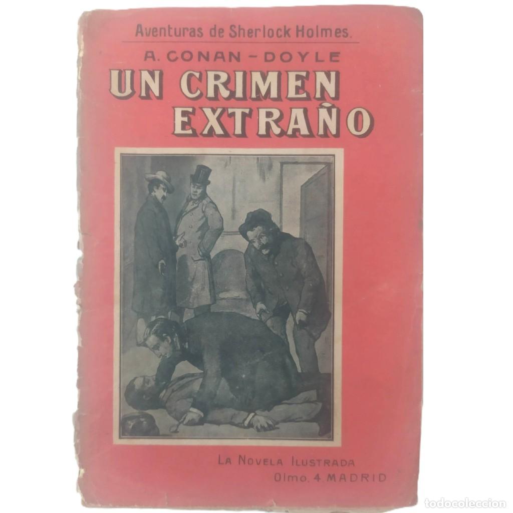 Libros antiguos: UN CRIMEN EXTRA&Ntilde;O/ EL INTERPRETE GRIEGO. Doyle, Arthur Conan