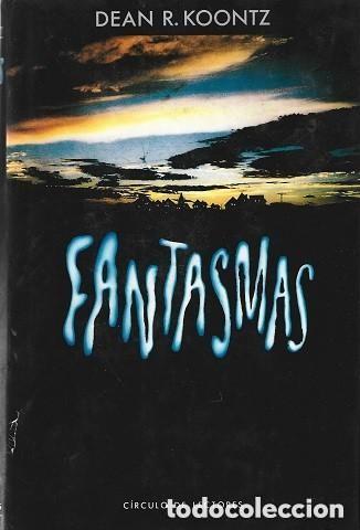 Libros antiguos: Fantasmas. Dean R. Koontz