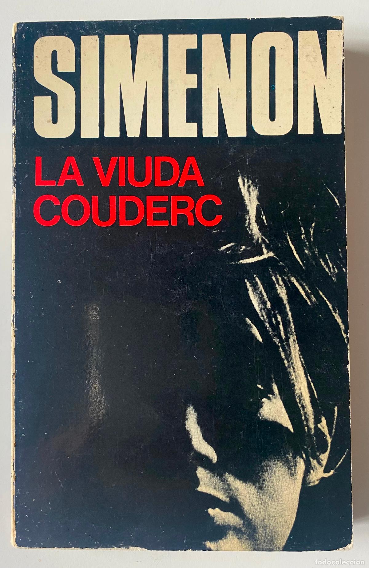 Libros antiguos: SIMENON. La viuda Couderc