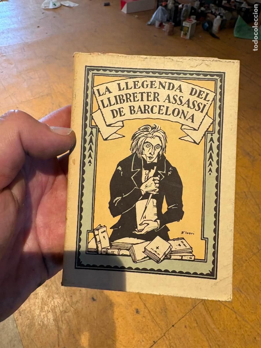 Libros antiguos: LA LLEGENDA DEL LLIBRETER ASSASS&Iacute; DE BARCELONA. - MIQUEL Y PLANAS, Ramon.