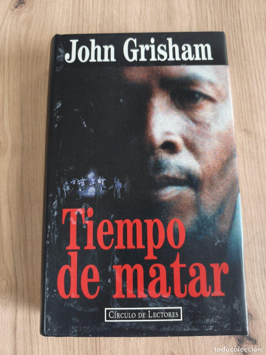 Libros antiguos: Tiempo de matar John Grisham