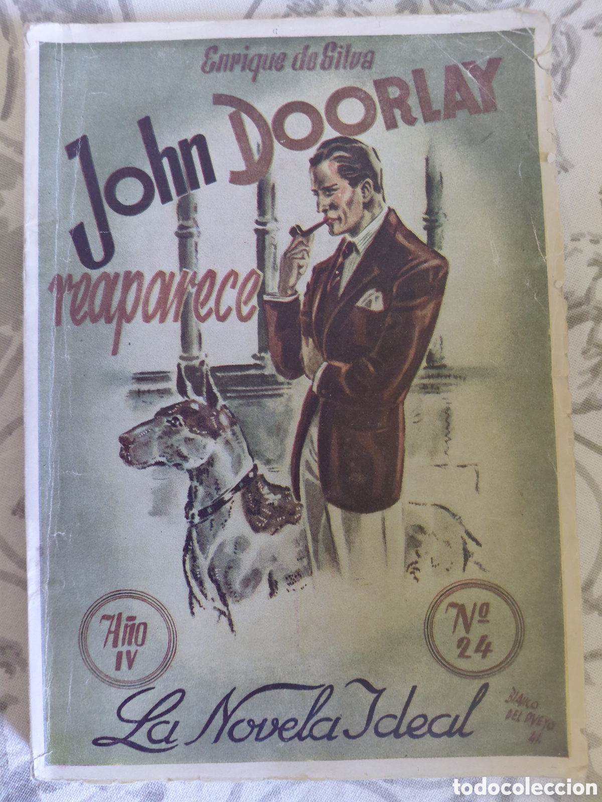 Libros antiguos: 1941 John Doorlay reaparece. Enrique de Silva coleccion La novela ideal