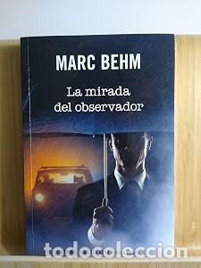 Antiquarische B&uuml;cher: La mirada del observador - Marc Behm - RBA - Edici&oacute;n de bolsillo - Novela negra de culto y suspense