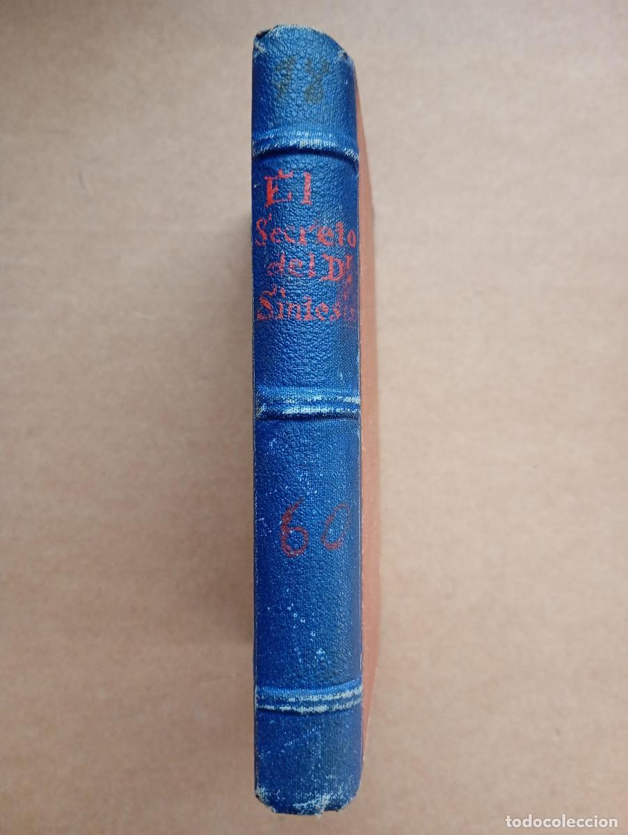 Libros antiguos: Los secretos del doctor S&iacute;ntesis. Luis Boussenard. Madrid. Biblioteca de ABC. Circa 1915. Raro.