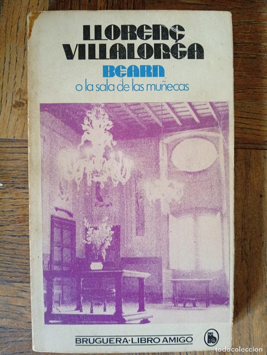 Libros antiguos: Lloren&ccedil; Villalonga. Bearn o la sala de los muertos