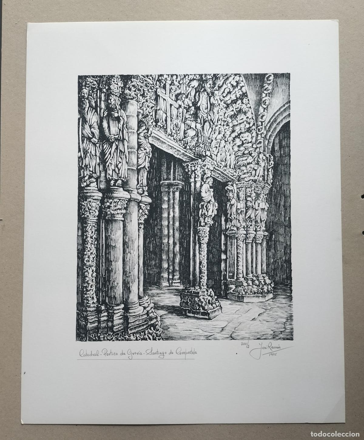 Libros antiguos: CATEDRAL (P&Oacute;RTICO DE LA GLORIA)SANTIAGO C. (1975) -JOS&Eacute; RAM&Oacute;N I. R.- FIRMA MANUSCRITA-NUMERADA 3/300