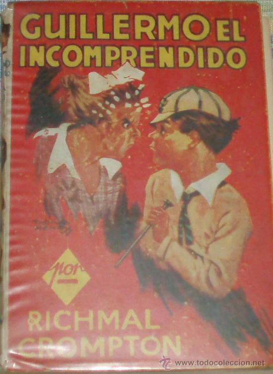 Libros antiguos: guillermo el incomprendido - Foto 1