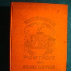 Libros antiguos: HUGH LOFTING: - DOKTOR DOLITTLES POSTAMT - (BERLIN, 1930)