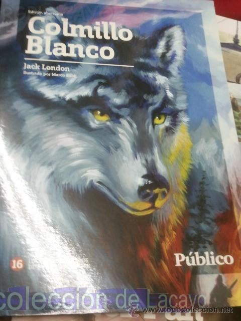 Libros antiguos: COLMILLO BLANCO - JACK LONDON - EDIC. ABREVIADA E ILUSTRADA - Foto 1