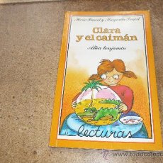 Libros antiguos: ALTEA BENJAMIN CLARA Y EL CAIMAN 1985 2ª EDICION 