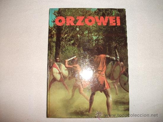 Libros antiguos: ORZOWEI / ALBERTO MANZI/CIRCULO DE LECTORES 1978 - Foto 1