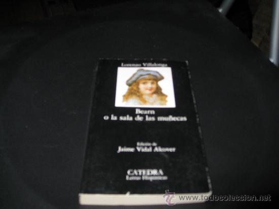 Libros antiguos: Bearn o la sala de las Mu&ntilde;ecas - Foto 1