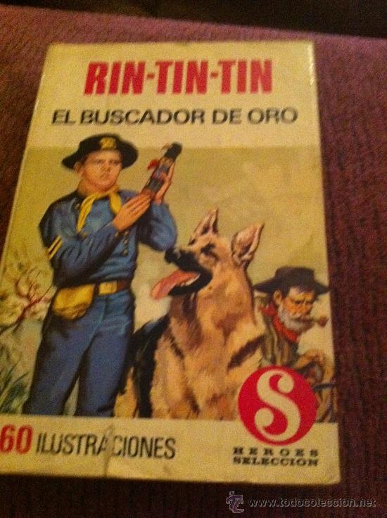 Libros antiguos: RIN-TIN-TIN. El Buscador de Oro. - Foto 1